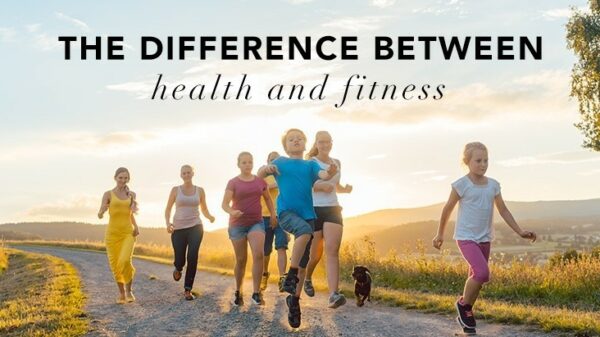 Understanding The Distinction Between Health And Fitness